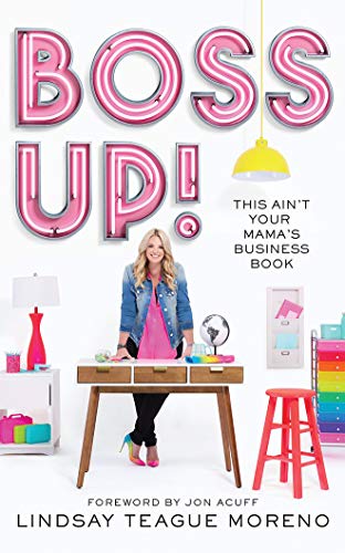 Stock image for Boss Up!: This Ain't Your Mama's Business Book for sale by Buchpark