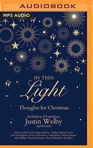 Beispielbild fr In This Light: Thoughts for Christmas zum Verkauf von Buchpark