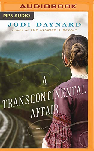 Stock image for A Transcontinental Affair: A Novel for sale by HPB-Emerald