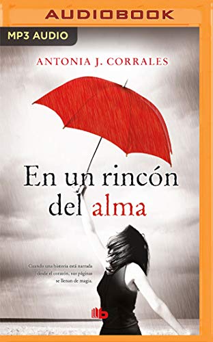 Stock image for En un rincn del alma/ In a Corner of the Soul: Vol 1 for sale by Revaluation Books