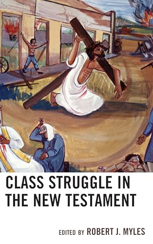 9781978702097: Class Struggle in the New Testament