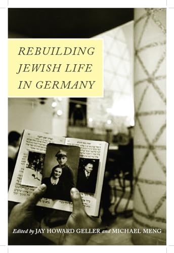 Beispielbild fr Rebuilding Jewish Life in Germany zum Verkauf von Buchpark
