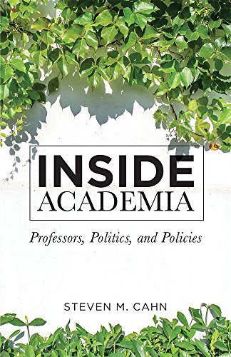 Beispielbild fr Inside Academia : Professors, Politics, and Policies zum Verkauf von Better World Books: West