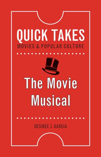 Stock image for The Movie Musical (Quick Takes: Movies and Popular Culture) for sale by Books Unplugged