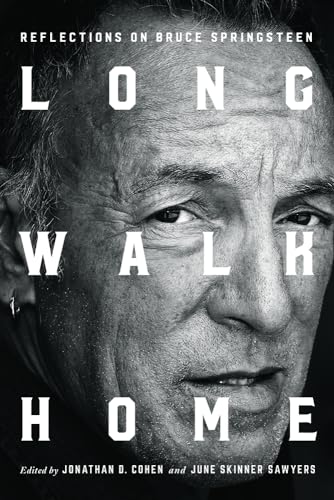 Stock image for Long Walk Home: Reflections on Bruce Springsteen for sale by WorldofBooks