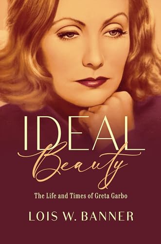 Beispielbild fr Ideal Beauty: The Life and Times of Greta Garbo zum Verkauf von Books From California