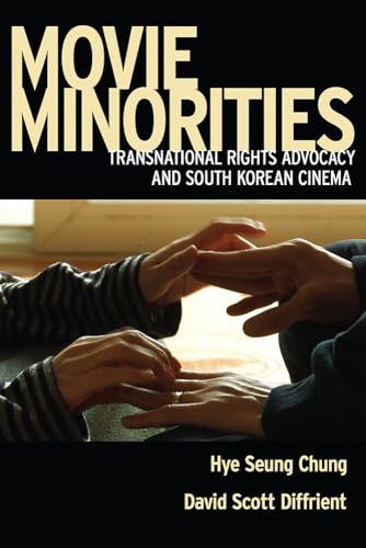 9781978809642: Movie Minorities: Transnational Rights Advocacy and South Korean Cinema