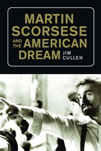 Beispielbild fr Martin Scorsese and the American Dream zum Verkauf von WorldofBooks