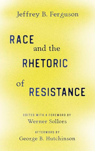 Stock image for Race and the Rhetoric of Resistance for sale by WorldofBooks