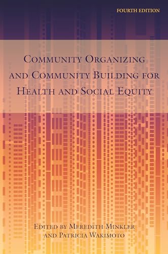 Stock image for Community Organizing and Community Building for Health and Social Equity for sale by Blackwell's