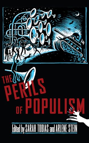Imagen de archivo de The Perils of Populism a la venta por Blackwell's