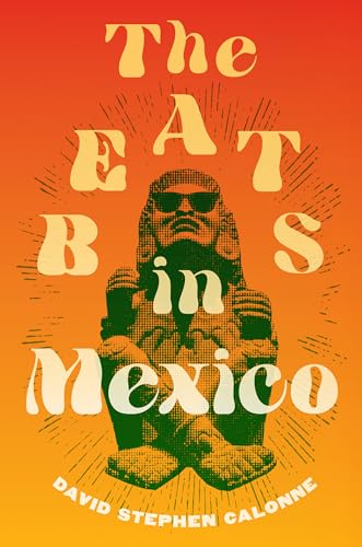 9781978828728: The Beats in Mexico