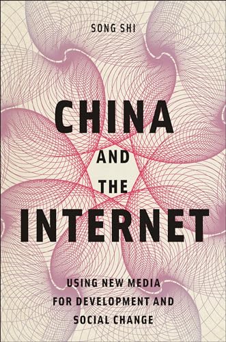 9781978834736: China and the Internet: Using New Media for Development and Social Change