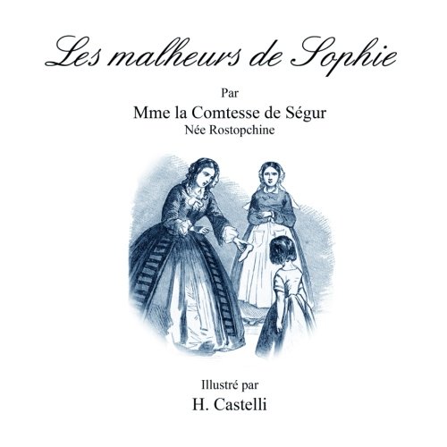 Stock image for Les malheurs de Sophie for sale by Revaluation Books