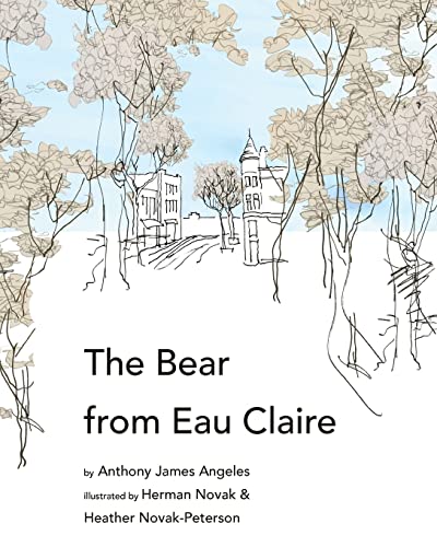 Imagen de archivo de The Bear from Eau Claire a la venta por HPB-Diamond