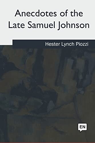 Imagen de archivo de Anecdotes of the Late Samuel Johnson a la venta por Lucky's Textbooks