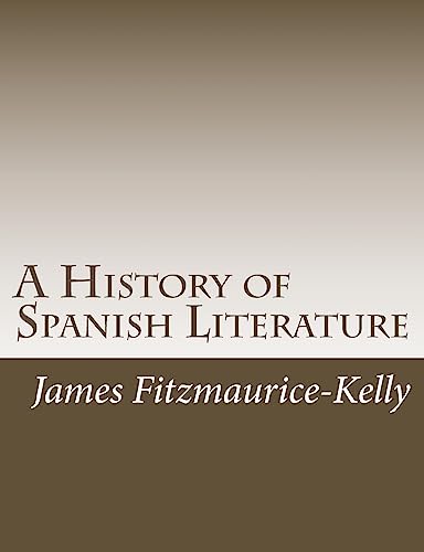 Imagen de archivo de A History of Spanish Literature a la venta por Lucky's Textbooks