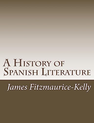 9781979033190: A History of Spanish Literature