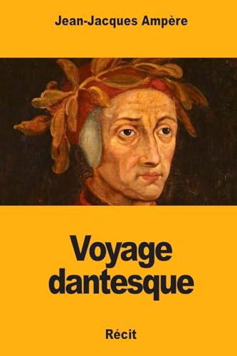 Beispielbild fr Voyage dantesque (French Edition) zum Verkauf von Lucky's Textbooks