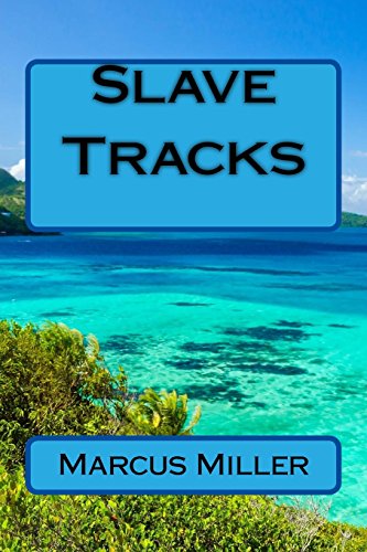 Imagen de archivo de Slave Tracks a la venta por ThriftBooks-Dallas