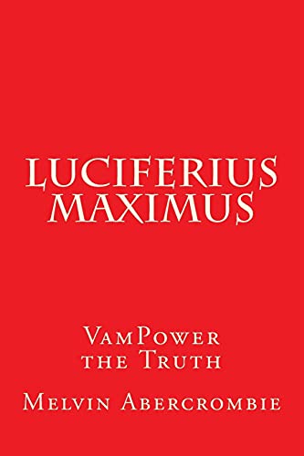 Stock image for Luciferius Maximus for sale by PBShop.store US