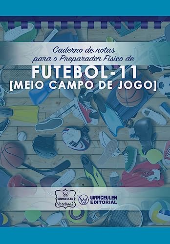 Imagen de archivo de Caderno de notas para o Preparador Fsico de Futebol (Meio campo de jogo) (Portuguese Edition) a la venta por Lucky's Textbooks