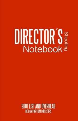 Beispielbild fr Directors Shooting Notebook zum Verkauf von Revaluation Books