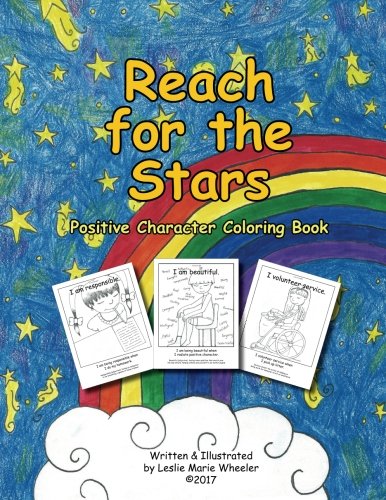 Imagen de archivo de Reach for the Stars: Positive Character Coloring Book: Volume 2 a la venta por Revaluation Books