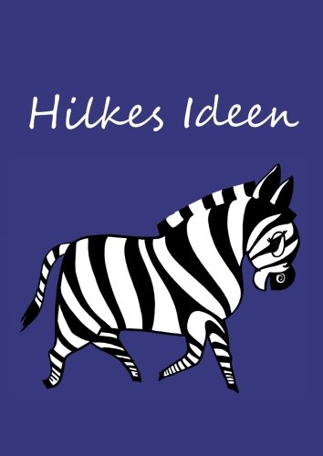 9781979085380: Hilkes Ideen: Zebra Notizbuch DIN A4 - blanko