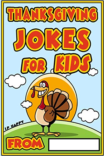 Imagen de archivo de Thanksgiving Jokes for kids: Funny Thanksgiving jokes for kids a la venta por Save With Sam