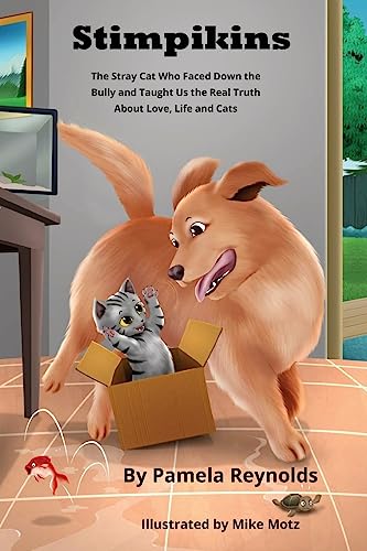 9781979108188: Stimpikins: The Stray Cat Who Faced Down the Bully and Taught Us the Real Truth About Love, Life and Cats