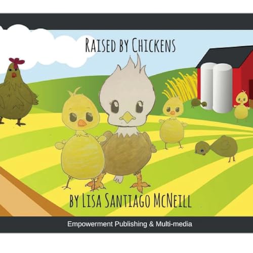 Stock image for Raised by Chickens for sale by ThriftBooks-Atlanta