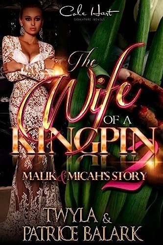 Imagen de archivo de The Wife Of A Kingpin 2 a la venta por Better World Books