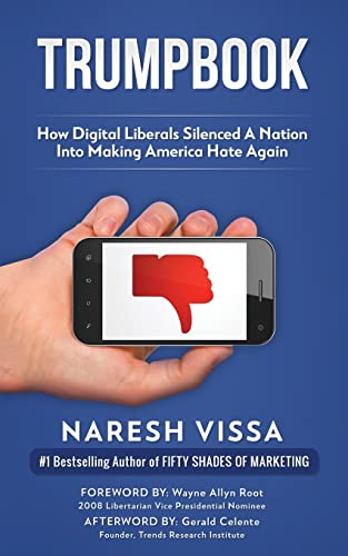 Stock image for Trumpbook: How Digital Liberals Silenced A Nation Into Making America Hate Again for sale by Decluttr