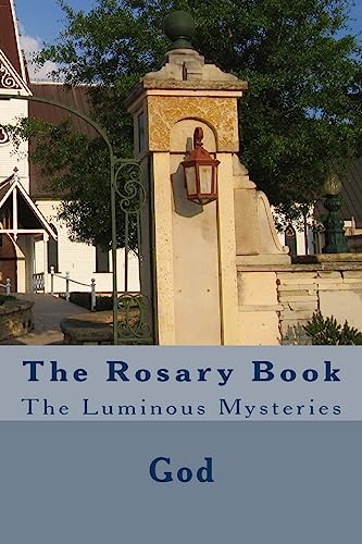Imagen de archivo de The Rosary Book: The Luminous Mysteries a la venta por Lucky's Textbooks