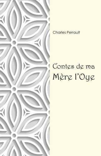 Stock image for Contes de ma mre l'Oye for sale by Revaluation Books