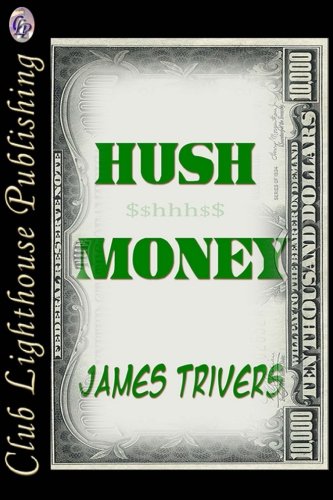 Beispielbild fr Hush Money zum Verkauf von ThriftBooks-Atlanta