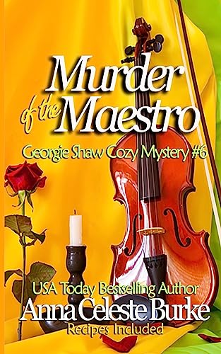 Stock image for Murder of the Maestro Georgie Shaw Cozy Mystery #6 (Georgie Shaw Cozy Mystery Series) for sale by SecondSale