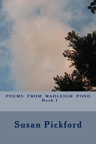 Stock image for Poems From Wadleigh Pond Book One for sale by Lucky's Textbooks