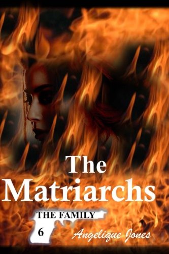 Stock image for The Matriarchs: Volume 6 (The Family) for sale by Revaluation Books