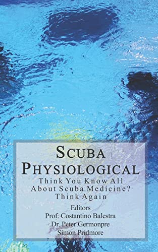 9781979164153: Scuba Physiological: Think You Know All About Scuba Medicine? Think again!: 5