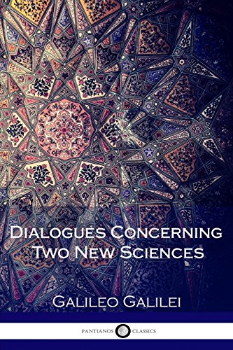 9781979165266: Dialogues Concerning Two New Sciences (Illustrated)