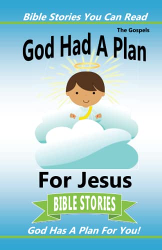 Beispielbild fr God Had A Plan For Jesus zum Verkauf von Revaluation Books
