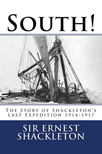 Beispielbild fr South!: The Story of Shackleton's Last Expedition 1914-1917 zum Verkauf von ThriftBooks-Dallas