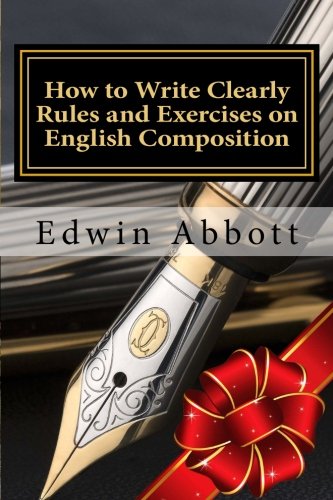 Stock image for How to Write Clearly: Rules and Exercises on English Composition for sale by Revaluation Books