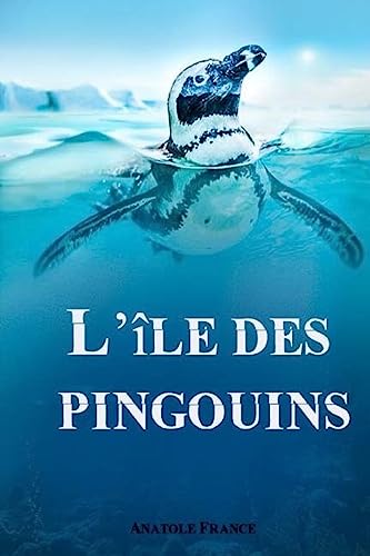 9781979192842: L'le des pingouins (French Edition)