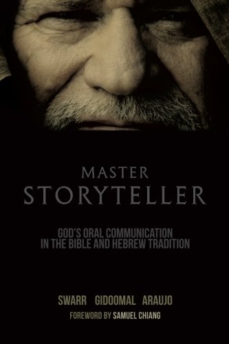 Stock image for Master Storyteller : God's Oral Communication in the Bible and Hebrew Tradition for sale by Better World Books