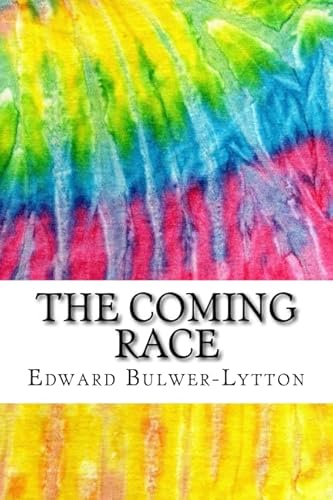 9781979196833: The Coming Race: Includes MLA Style Citations for Scholarly Secondary Sources, Peer-Reviewed Journal Articles and Critical Essays (Squid Ink Classics)