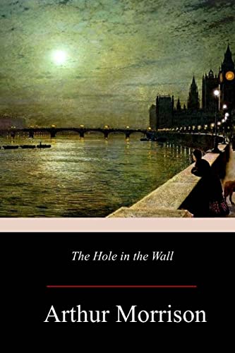 Beispielbild fr The Hole in the Wall zum Verkauf von WorldofBooks