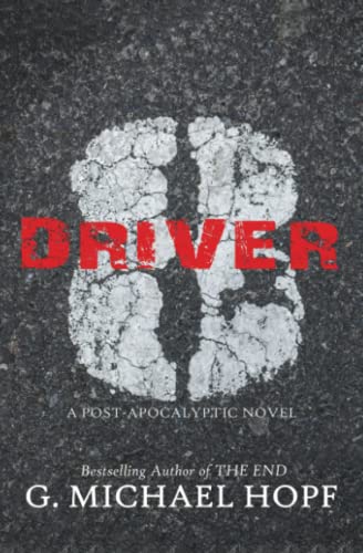 Stock image for Driver 8: A Post-Apocalyptic Novel for sale by ThriftBooks-Dallas